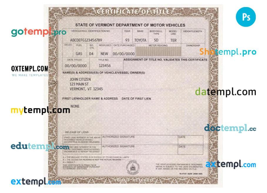 Vermont certificate of title of a vehicle (car title) template in PSD format, fully editable, front and back